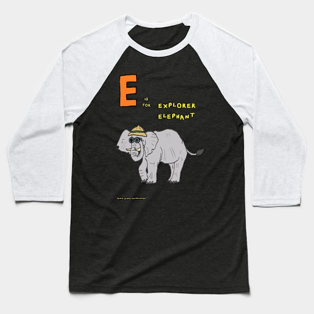 E is for explorer elephant Baseball T-Shirt by JennyGreneIllustration